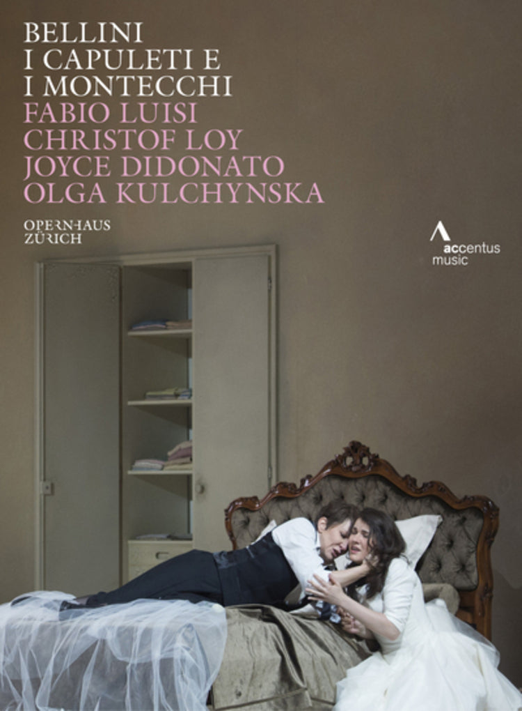 I Capuleti E I Montecchi: Opernhaus Zürich (Luisi)