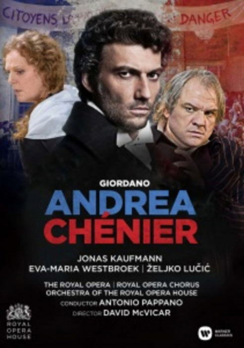 Giordano: Andrea Chenier (ROH)