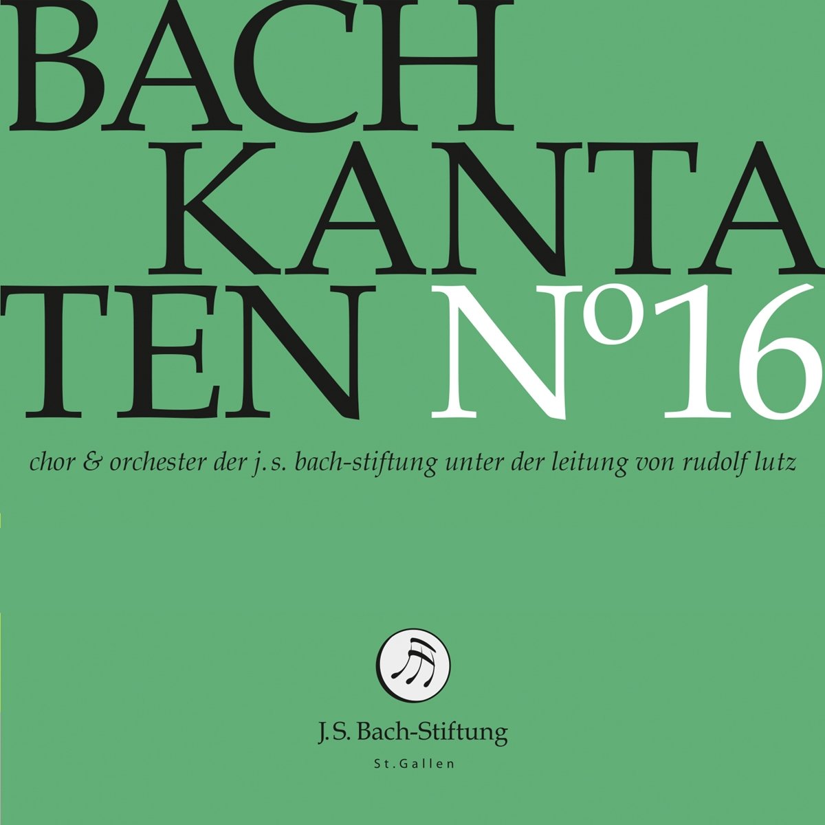 Bach: Cantatas 16