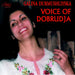Galina Durmushliyska - Voice Of Dobrud