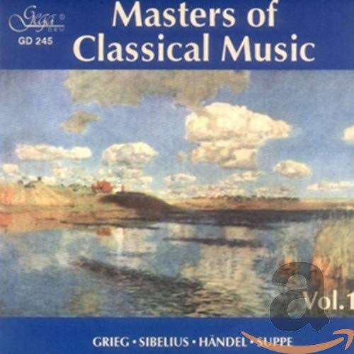 Masters Of Classical Music Vol. 1