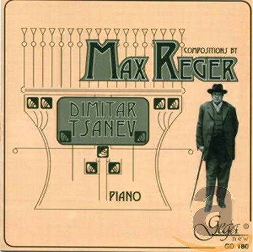Dimitar Tsanev Plays Max Reger