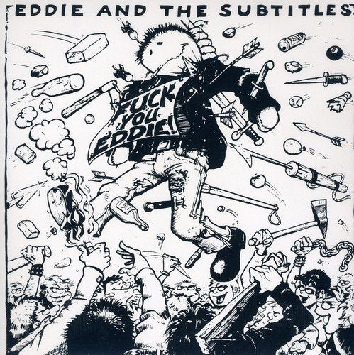Fuck You Eddie!