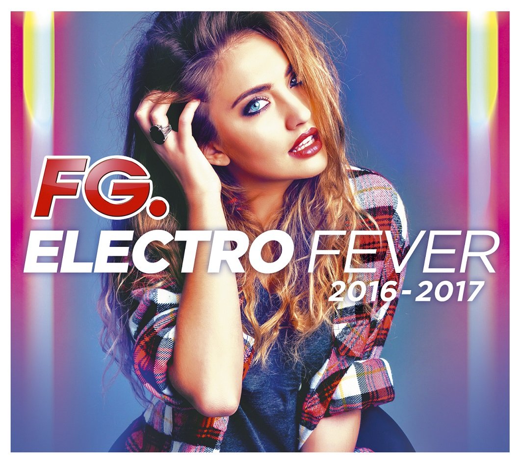 Electro Fever 2016-2017 / Various