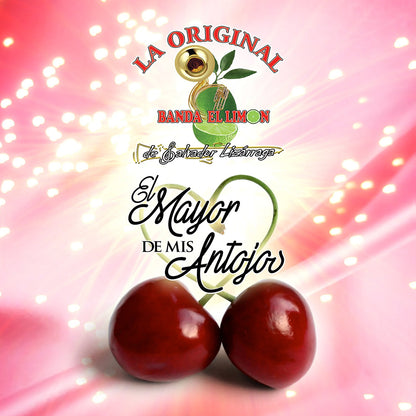 El Mayor De Mis Antojos
