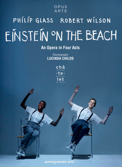 Glass: Einstein On The Beach (Theâtre du Châtelet, 2012