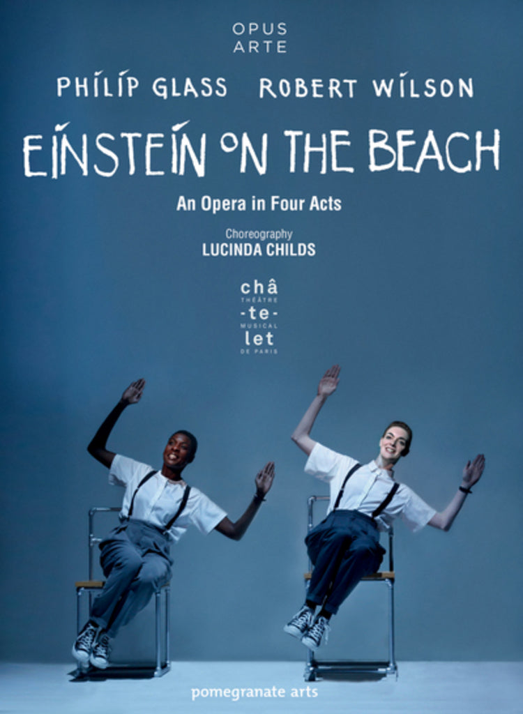 Glass: Einstein On The Beach (Theâtre du Châtelet, 2012