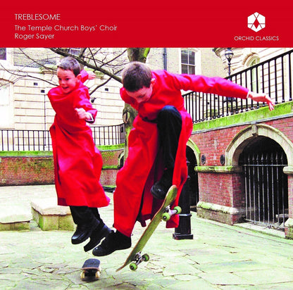 The Temple Church Boys' Choir: Treblesome
