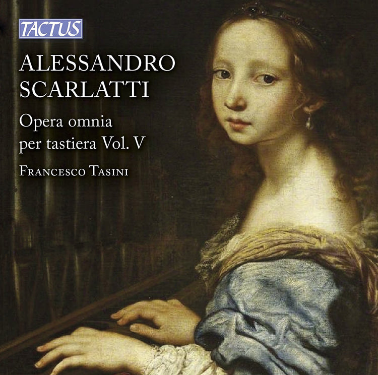 Alessandro Scarlatti: Opera Omnia Per Tastiera - Volume 5