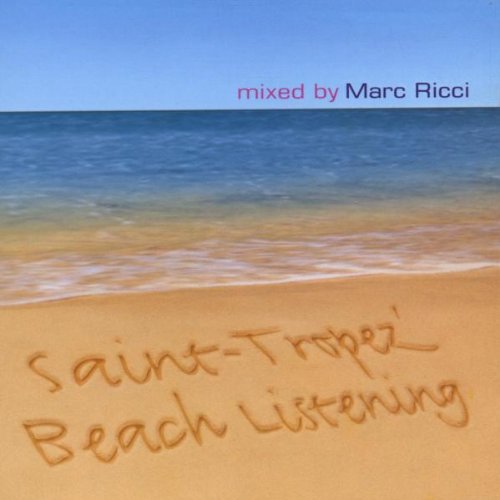 St Tropez Beach Listening