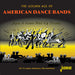 The Golden Age of American Dance Bands