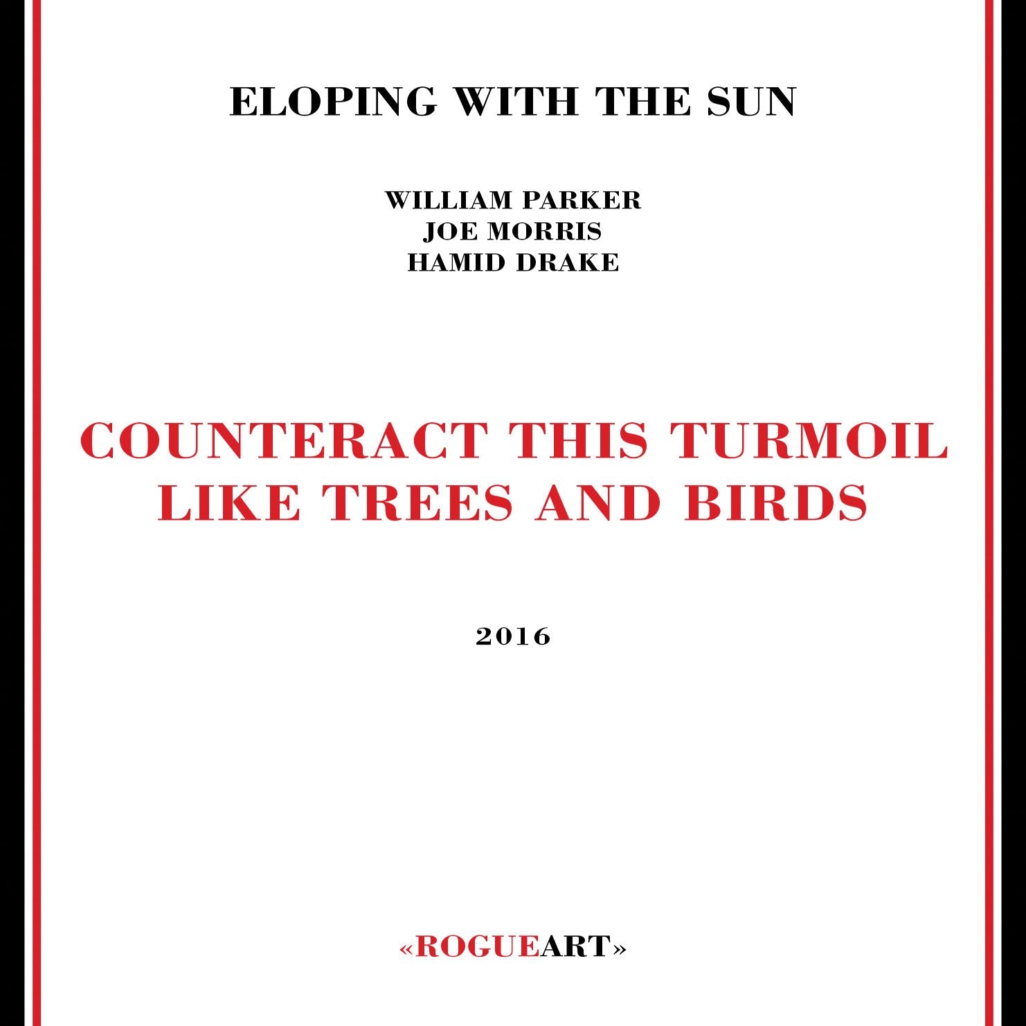 Counteract This Turmoil Like Trees & Birds