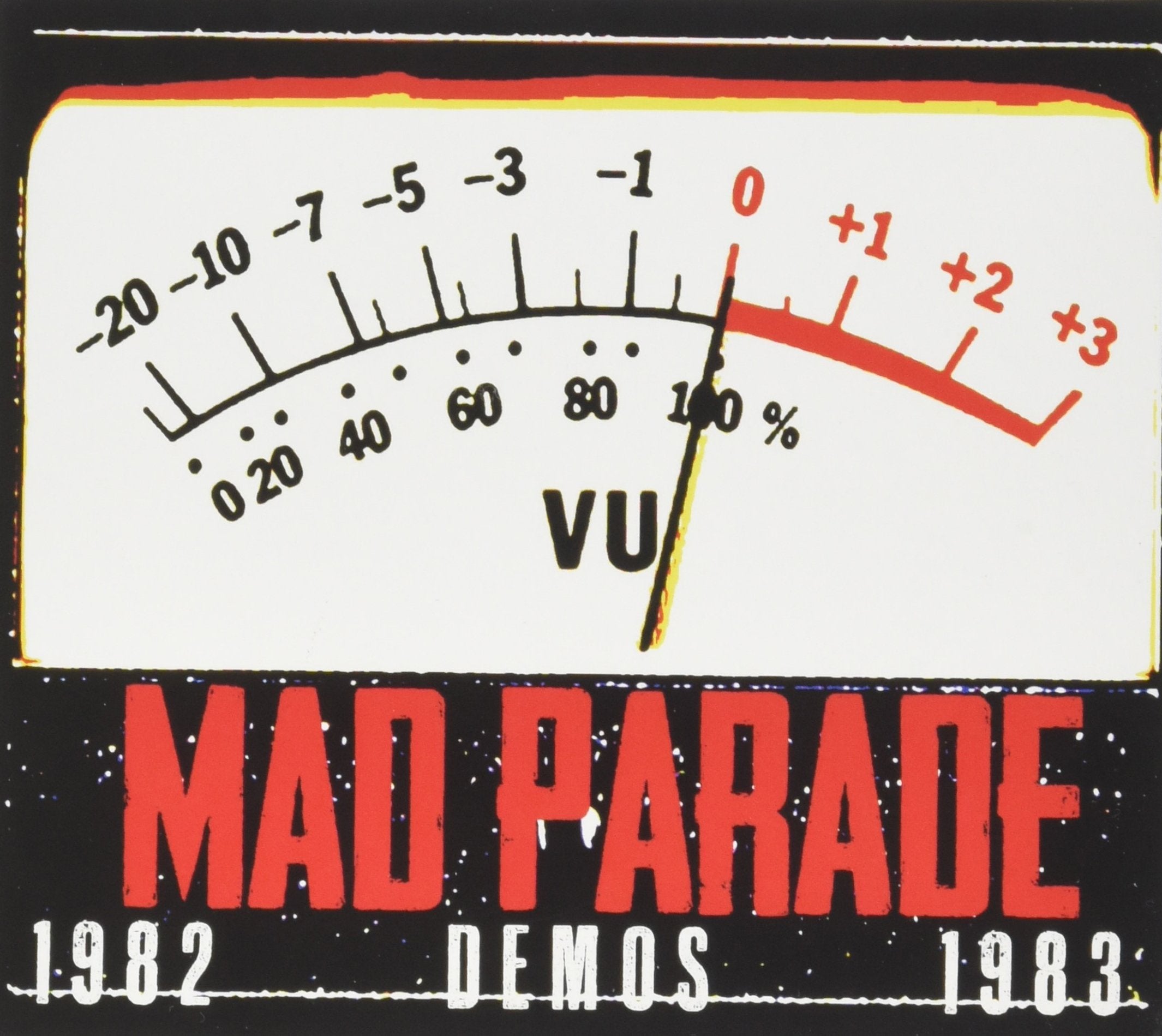 Mad Parade - Real Horror Show (Demos 1982-83