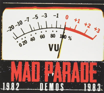 Mad Parade - Real Horror Show (Demos 1982-83