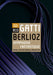 Berlioz: Symphonie fantastique (Concertgebouw Amsterdamn, 2016