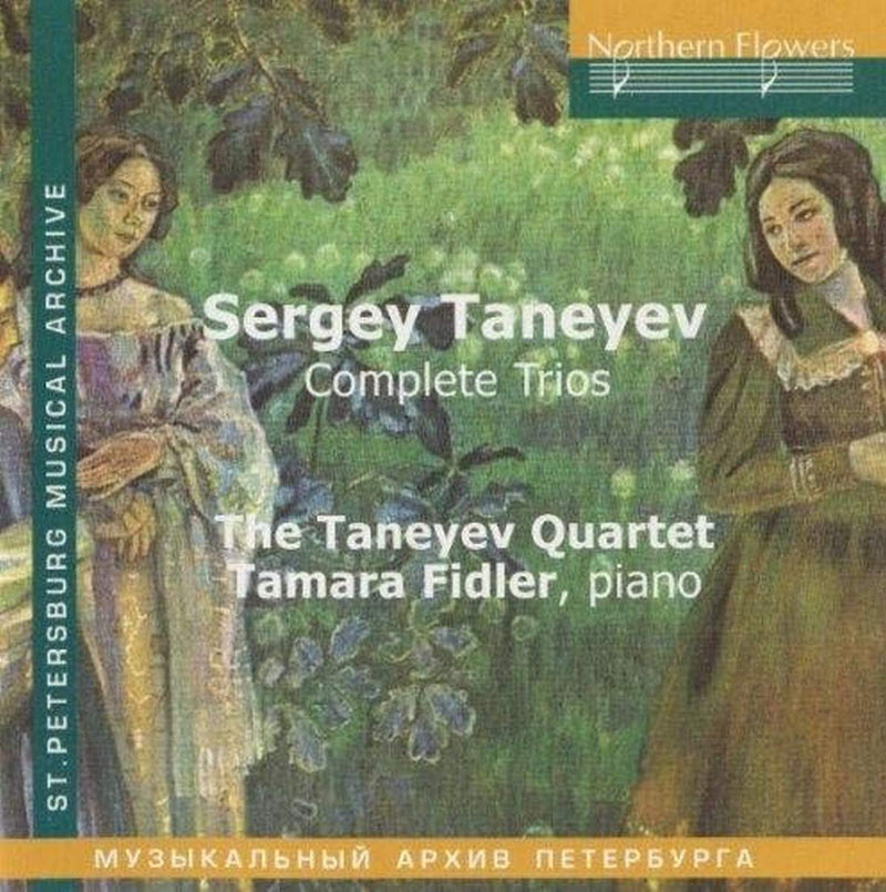 Taneyev: Complete Trios