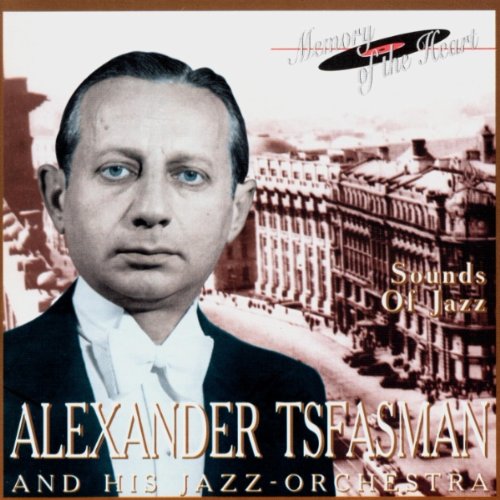 Aleksander Tsfasman and his jazz-orchestra. Sounds of Jazz.
