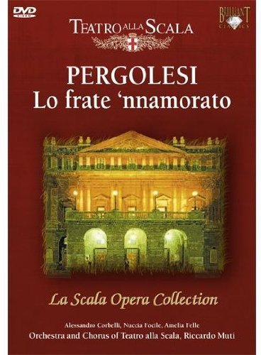 Lo Frate 'Nnamorato: Teatro Alla Scala (Muti)