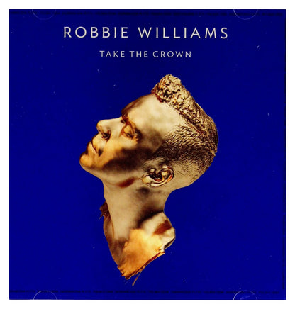 Robbie Williams: Take The Crown