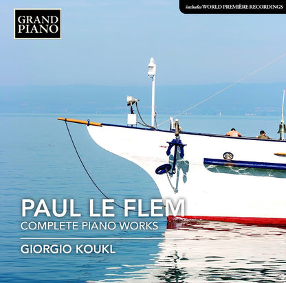 Paul Le Flem: Complete Piano Works
