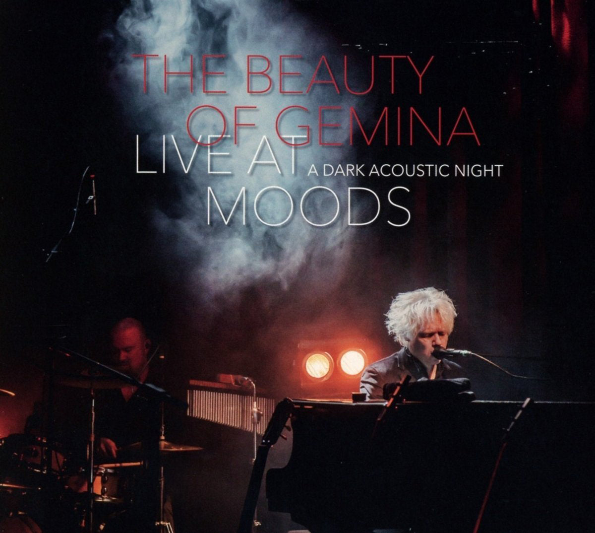 Live at Moods (A Dark Acoustic Night)