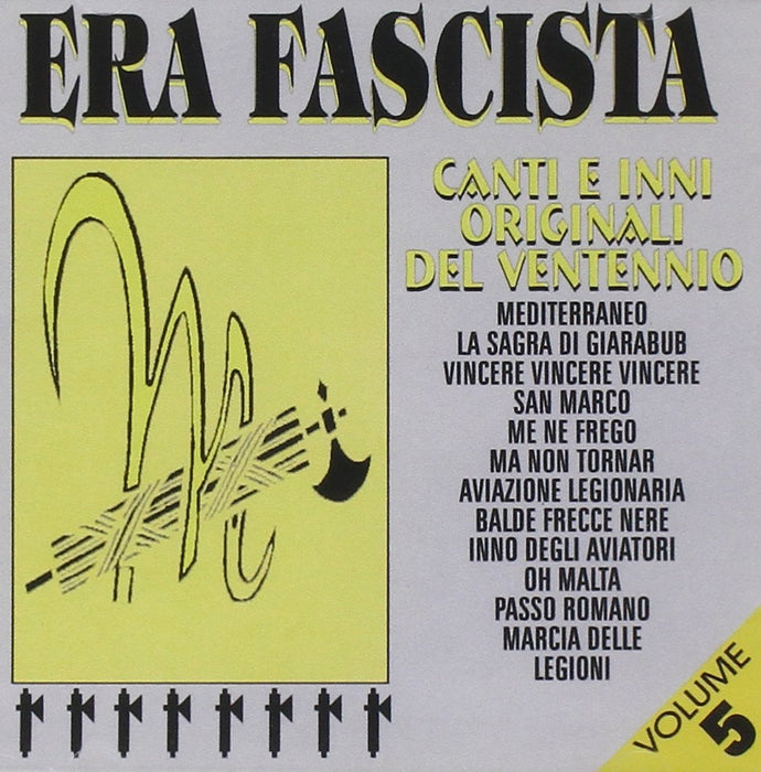 Era Fascista Vol.5