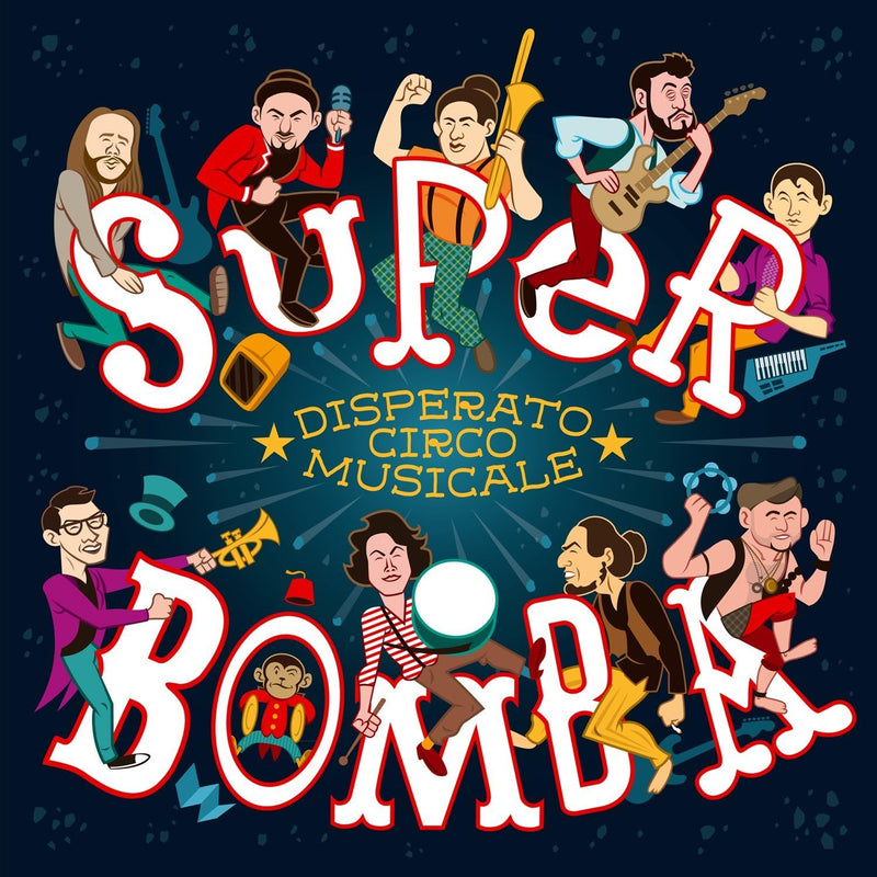 Super Bombe