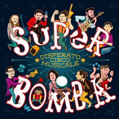 Super Bombe