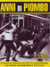 Gli Anni Di Piombo (Dvd+Booklet