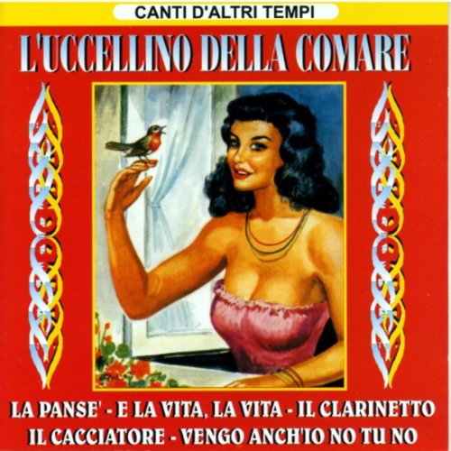 L`Uccellino Della Comare