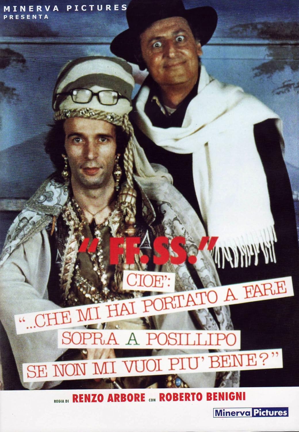 F.F.S.S. Cioe' Che Mi Hai Portato A Fare Sopra Posillipo?