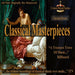 Classical Dream - Classical Masterpieces