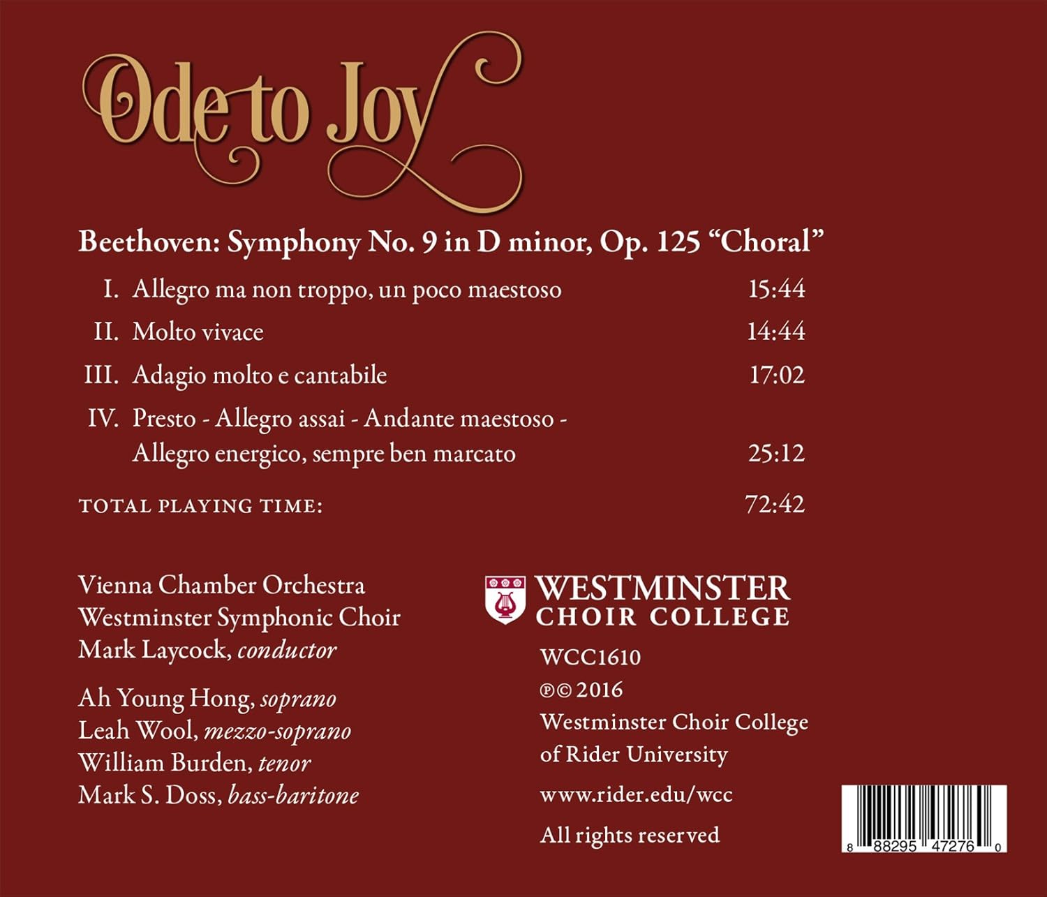 Ode to Joy: Beethoven - Symphony No. 9 in D minor, Op. 1 Choral"