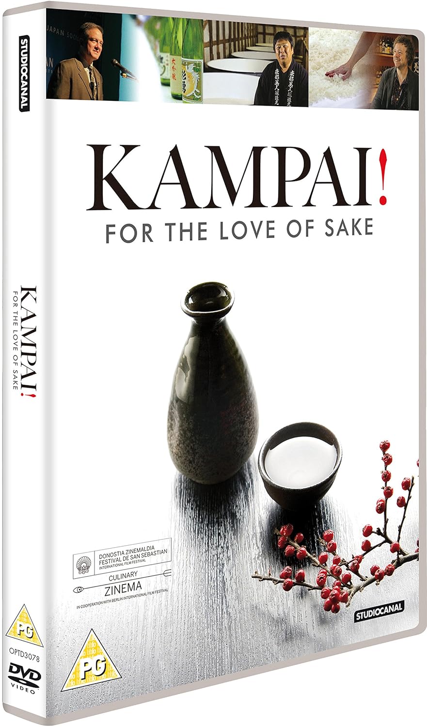 Kampai!: For The Love Of Sake