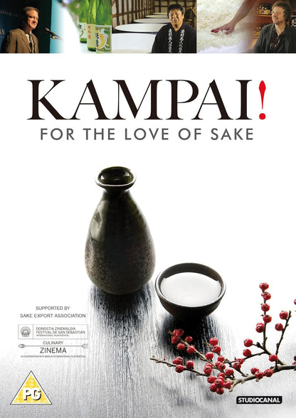 Kampai!: For The Love Of Sake