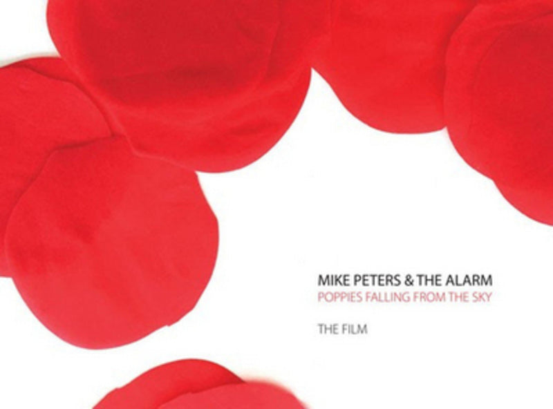 Mike Peters and the Alarm: Poppies Falling from the Sky