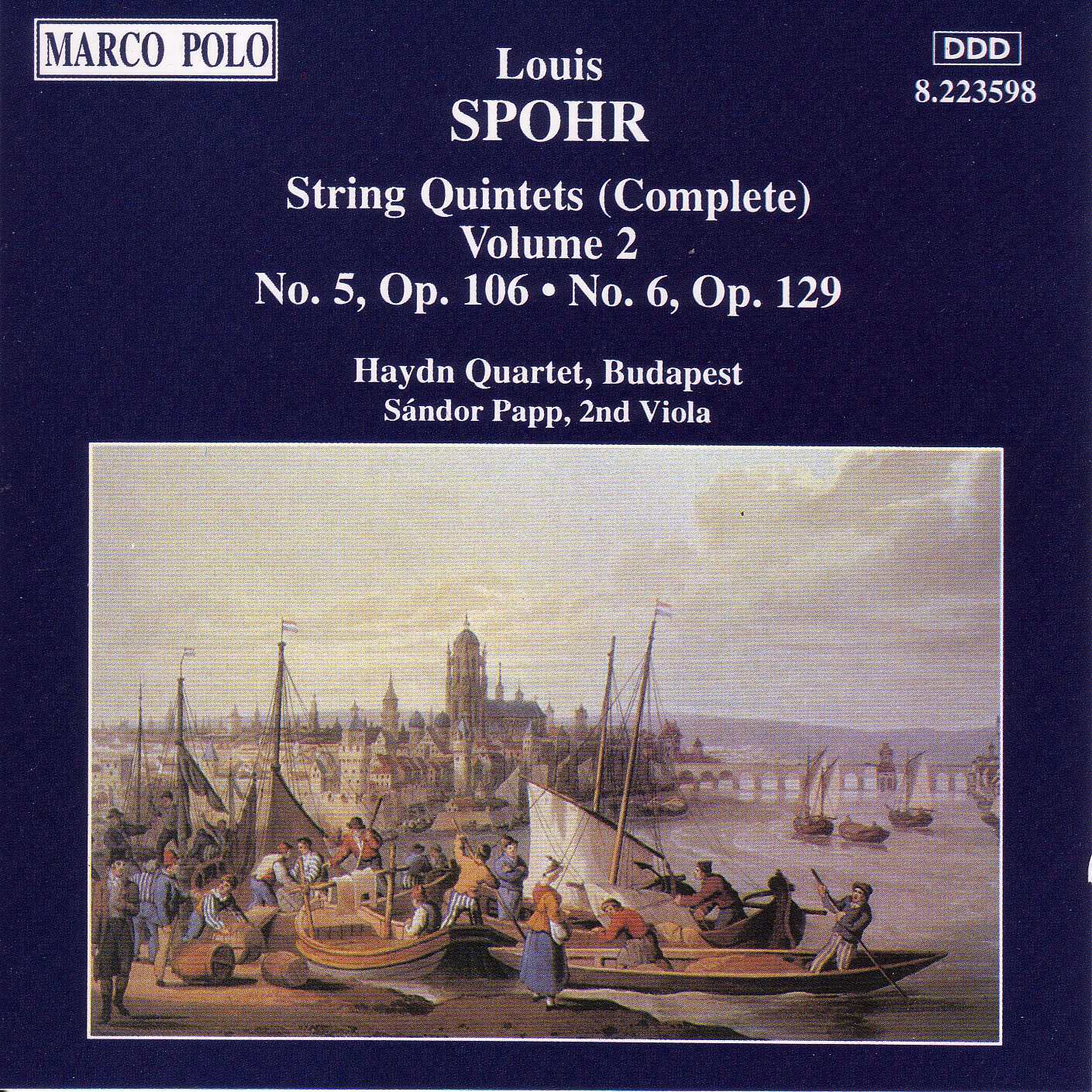 Louis Spohr: String Quintets (Complete): No. 5, Op. 106 - No. 6, Op. 129 - Volume 2