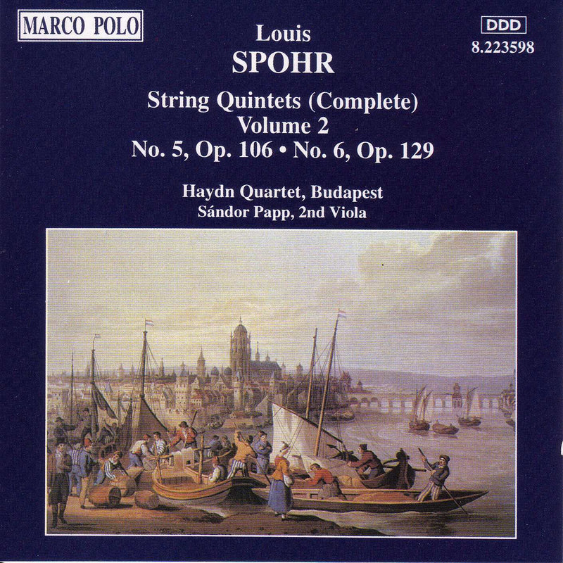 Louis Spohr: String Quintets (Complete): No. 5, Op. 106 - No. 6, Op. 129 - Volume 2