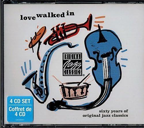 Love Walked In: 60 Years Of Original Jazz Classics