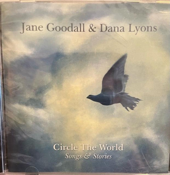 Circle The World: Songs & Stories