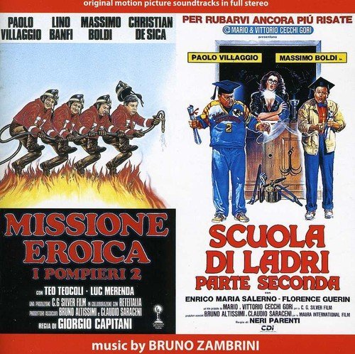 Missione Eroica: I Pompieri 2 / Scuola Di Ladri: Parte Seconda Soundtracks