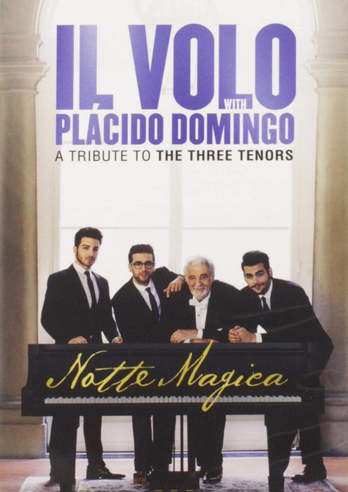 Notte Magica: A Tribute to Three Tenors (Live)