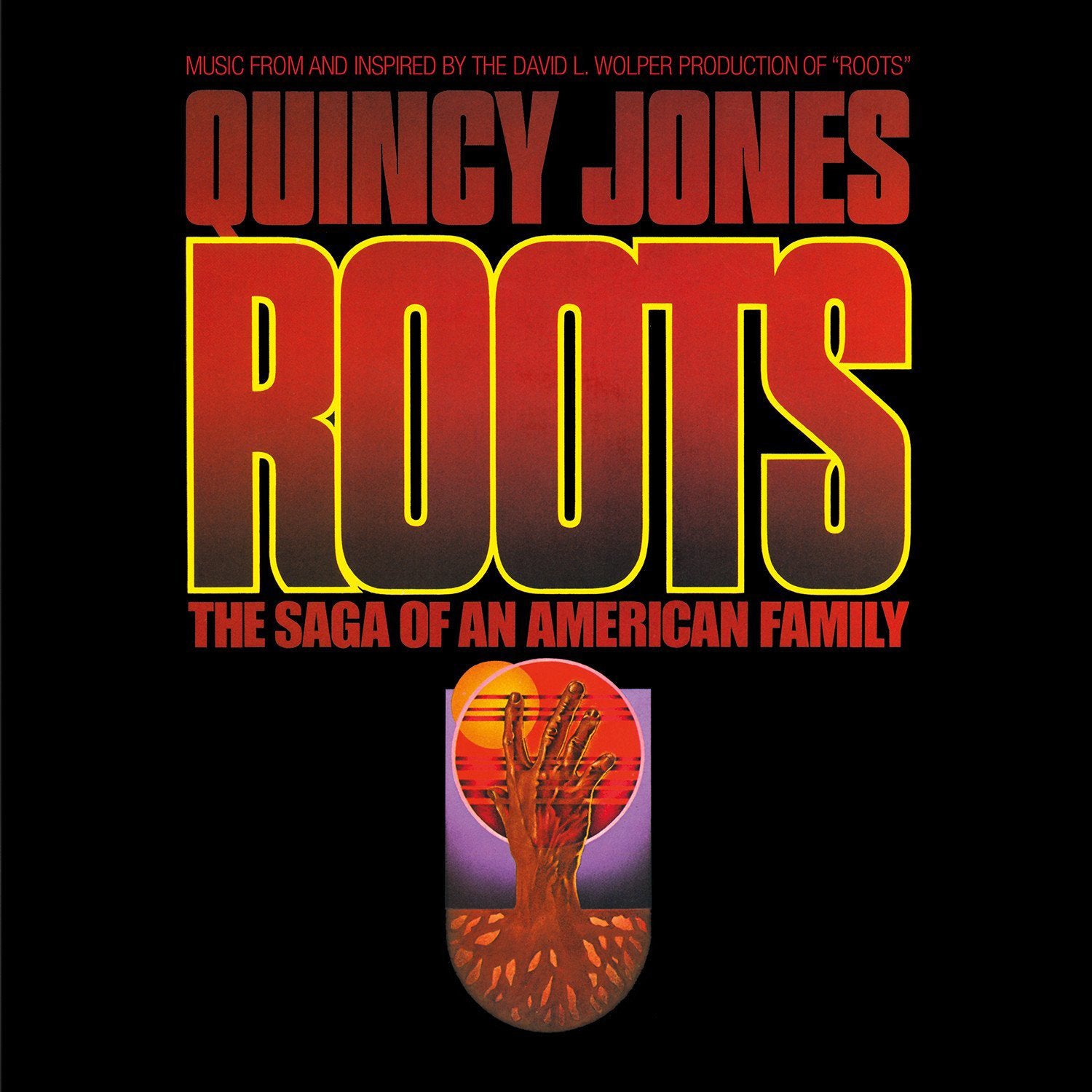 Roots: The Saga of an American Family
