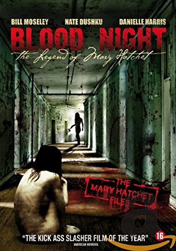 Blood night - The legend of Mary Hatchet