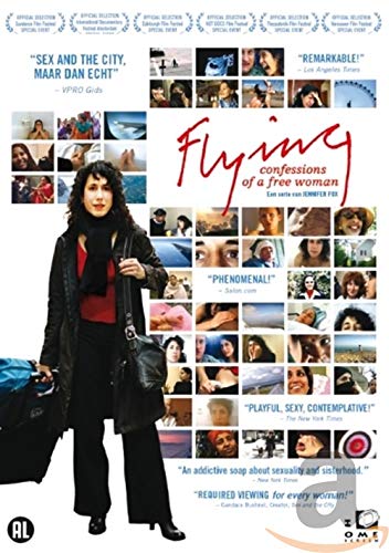 Flying - Confessions of a free woman