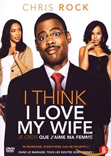 I think I love my wife
