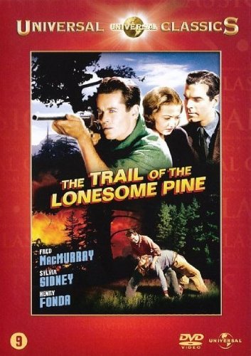 THE TRAIL OF THE LONESOME PINE (KAMPF IN DEN BERGEN) - 1937 - englisch (keine deutsche Sprache