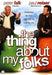 Thing about my folks