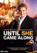 Until she came along