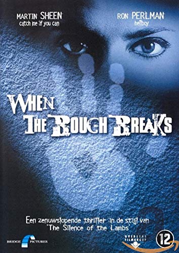 When the bough breaks -